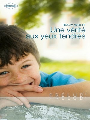 cover image of Une vérité aux yeux tendres